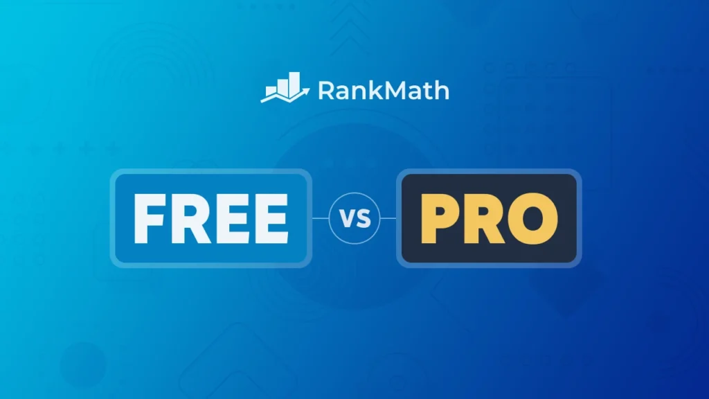 Rank Math SEO Free and Pro Features